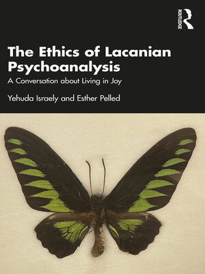 cover image of The Ethics of Lacanian Psychoanalysis